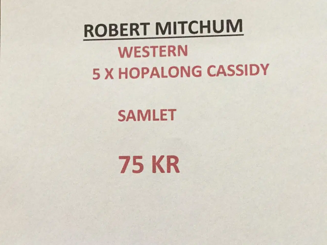 Billede 3 - Robert Mitchum 5 X Hopalong Cassady - 1 Lot