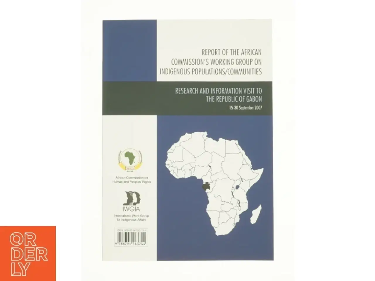 Billede 1 - Report of the African Commission&#39;s Working Group on Indigenous Populations / Communities: Research and Information Visit to the Republic of Gabon,