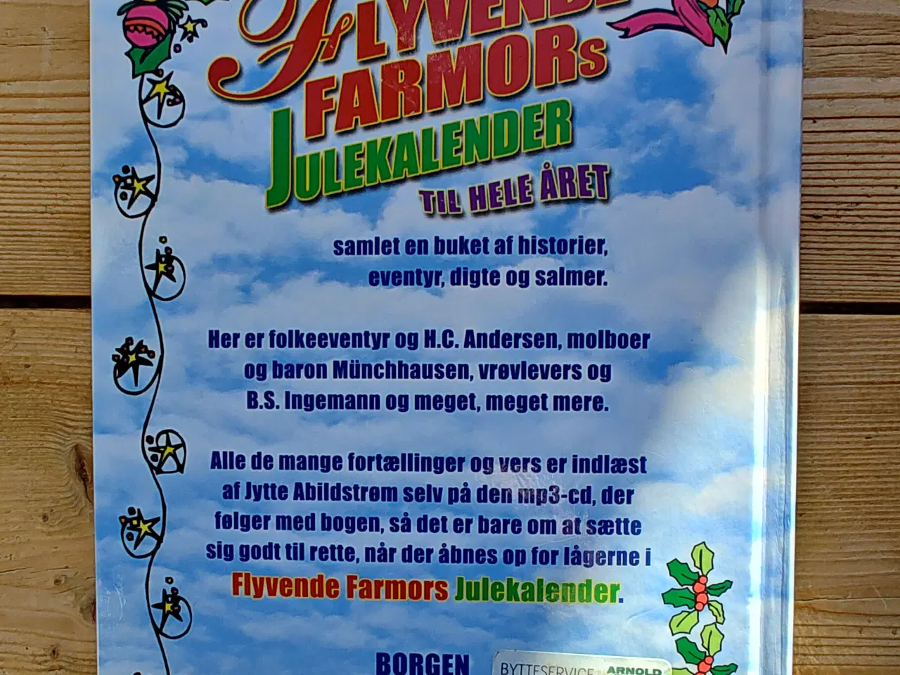 Billede 3 - Flyvende Farmors Julekalender til hele året BOG+CD