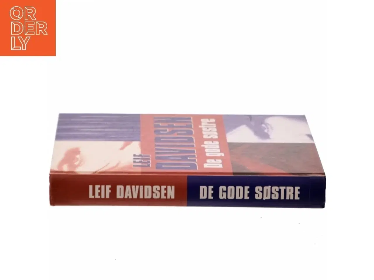 Billede 2 - De gode søstre : roman af Leif Davidsen (Bog)