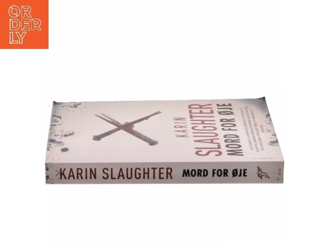 Billede 2 - Mord for øje af Karin Slaughter (Bog)