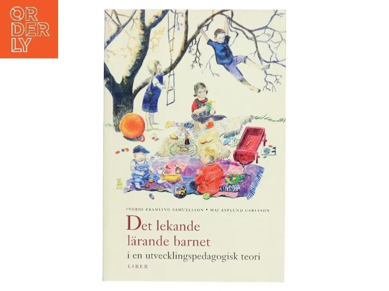 Billede 1 - Det lekande lärande barnet : i en utvecklingspedagogisk teori (Bog)