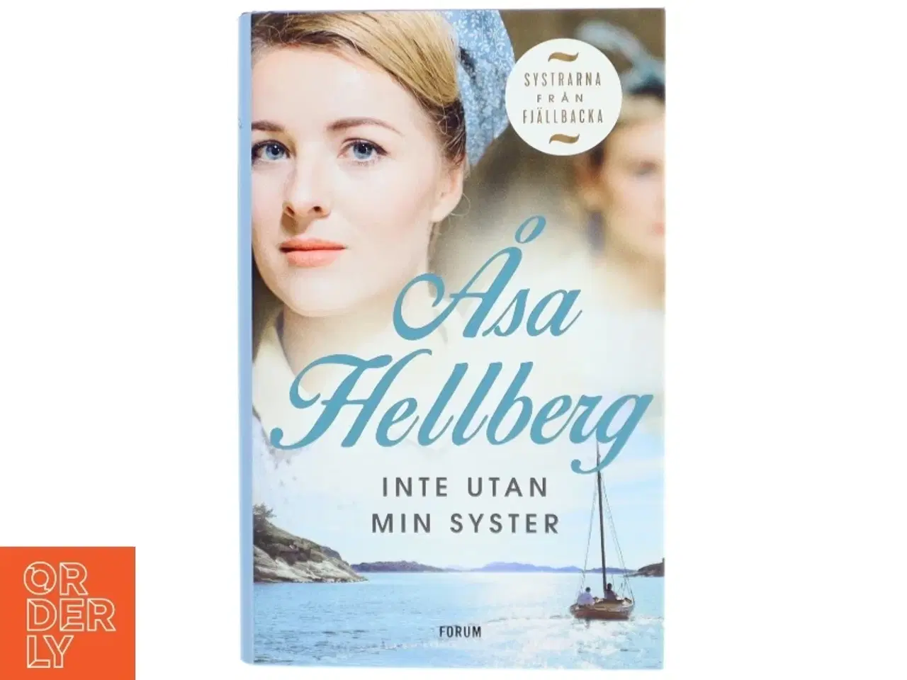 Billede 1 - Inte utan min syster af Åsa Hellberg (Bog)