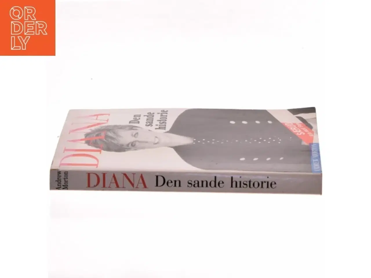 Billede 2 - Diana: Den sande historie af Andrew Morton (Bog)