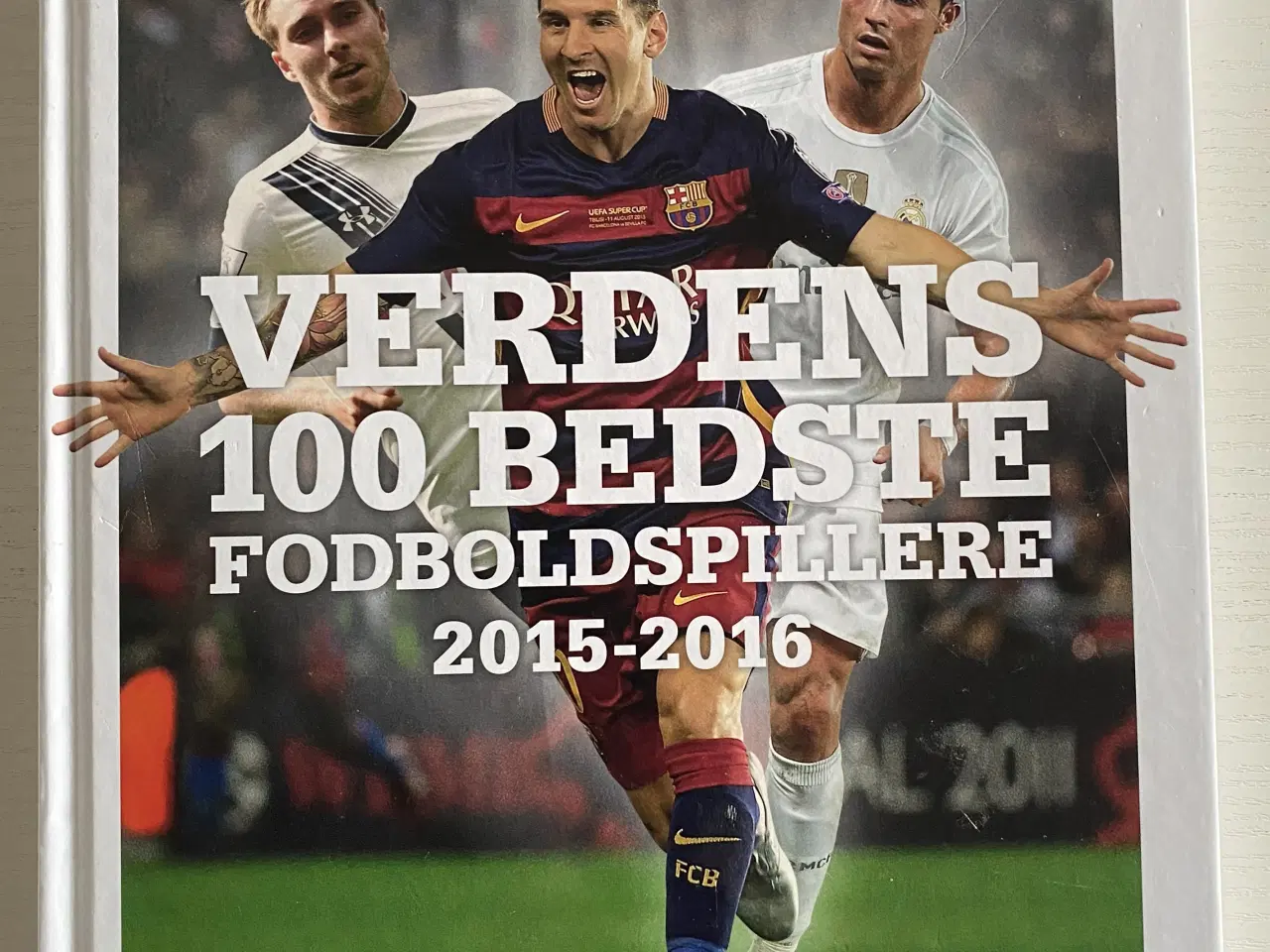 Billede 1 - Verdens 100 bedste fodboldspillere 2015-2016