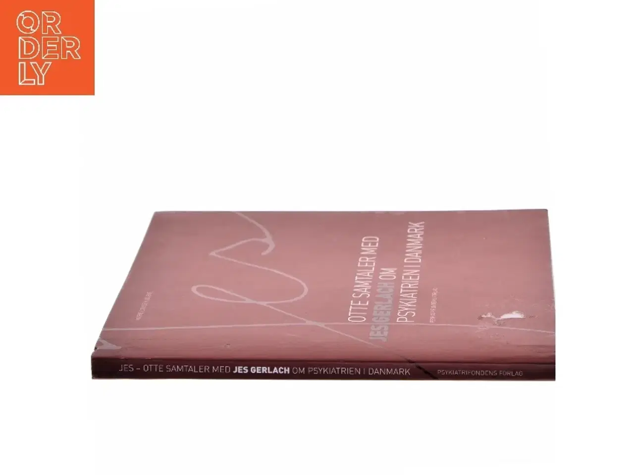 Billede 2 - Jes - otte samtaler med Jes Gerlach om psykiatrien i Danmark af Marie Louise Kjølbye (Bog)