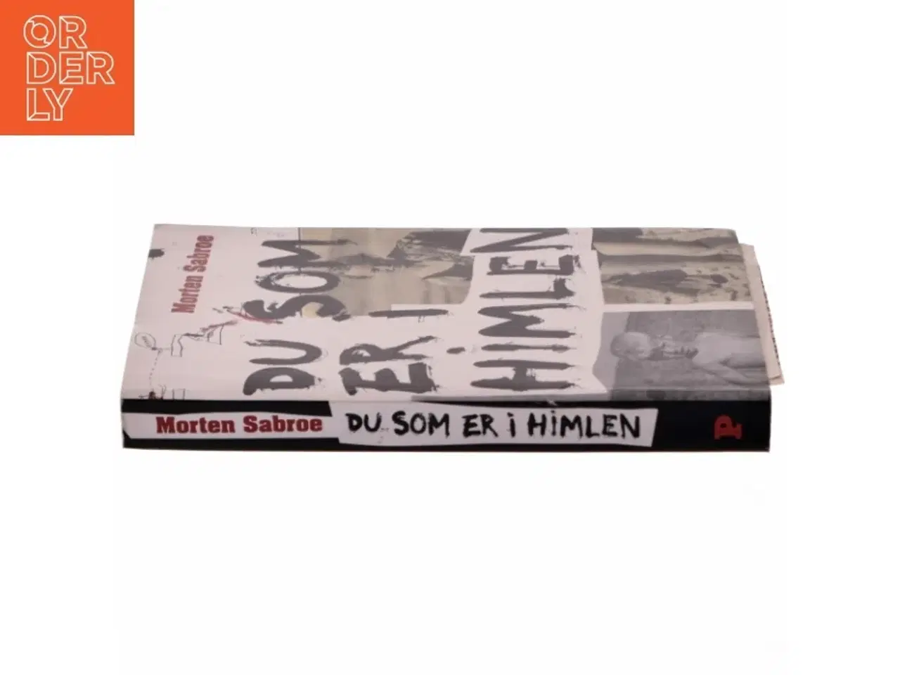 Billede 2 - Du som er i himlen af Morten Sabroe, Morten Sabroe (Bog)