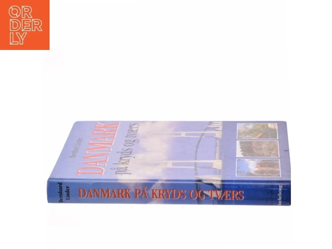 Billede 2 - Danmark på kryds og tværs af Bernhard Linder (Bog)