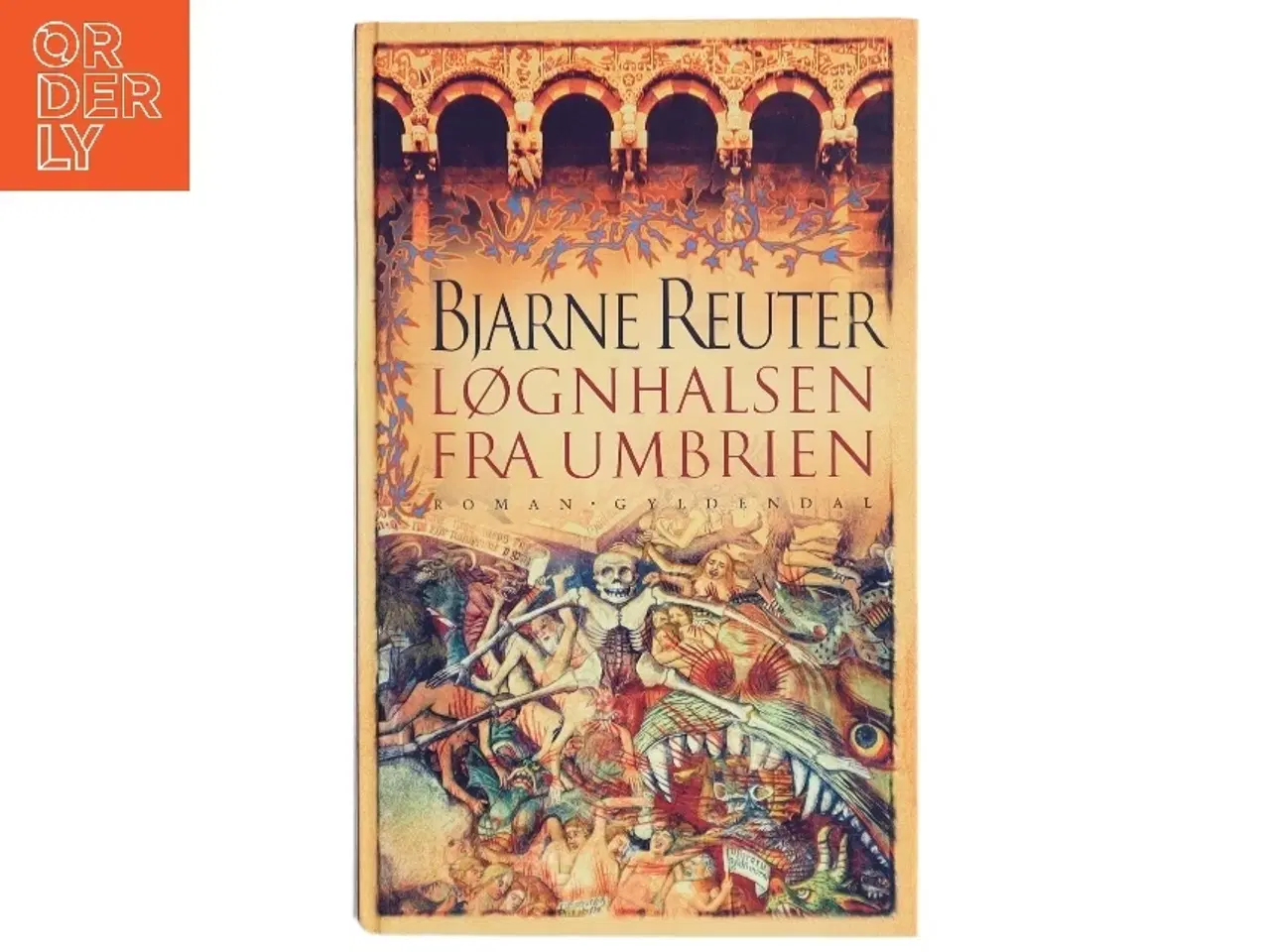 Billede 1 - Løgnhalsen fra Umbrien : roman af Bjarne Reuter (Bog)