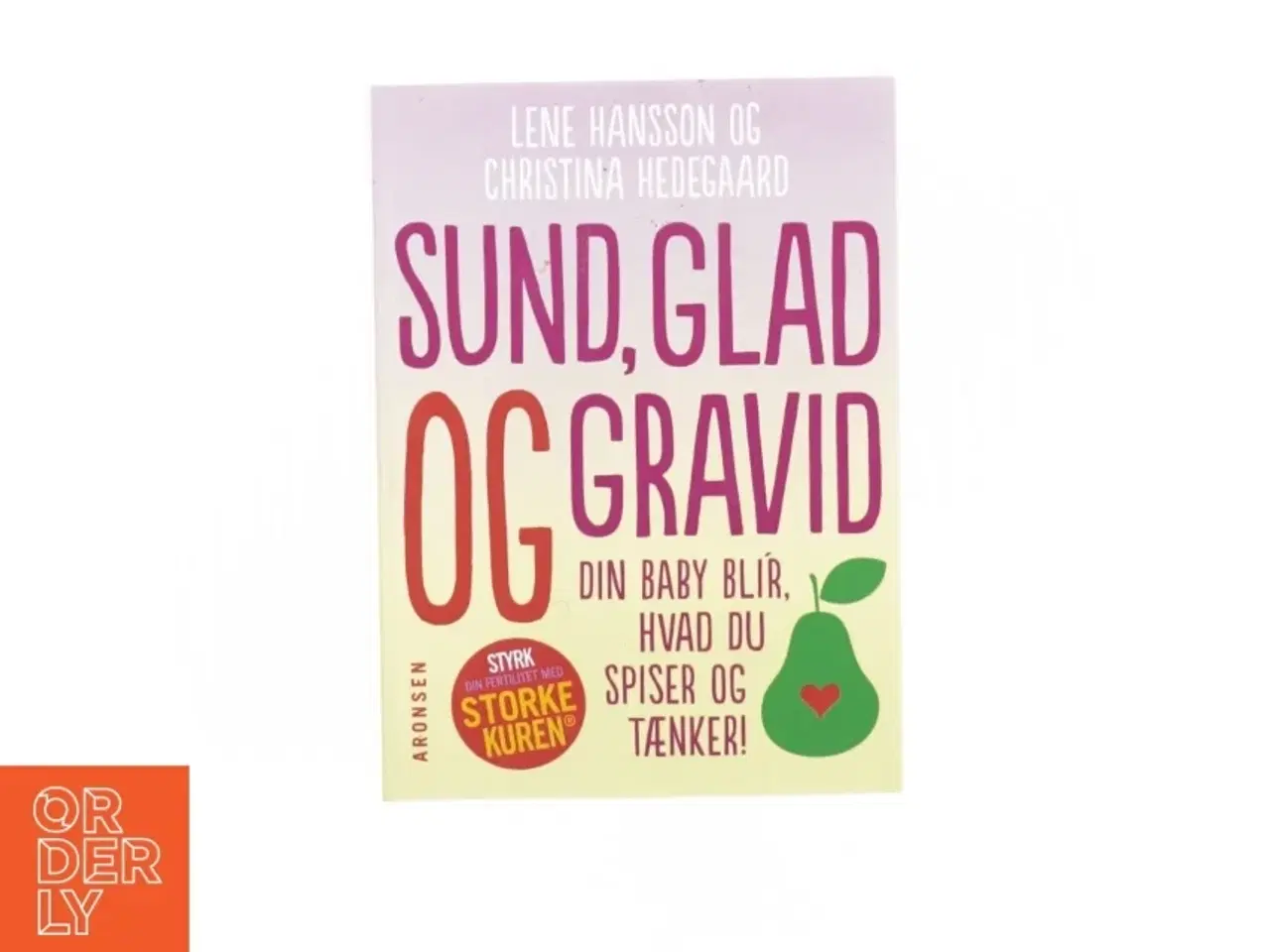 Billede 2 - 4 Baby bøger, "Sund, glad og gravid", "Den gode barsel", "Projekt baby", "Svøb dit barn" (str. Bland