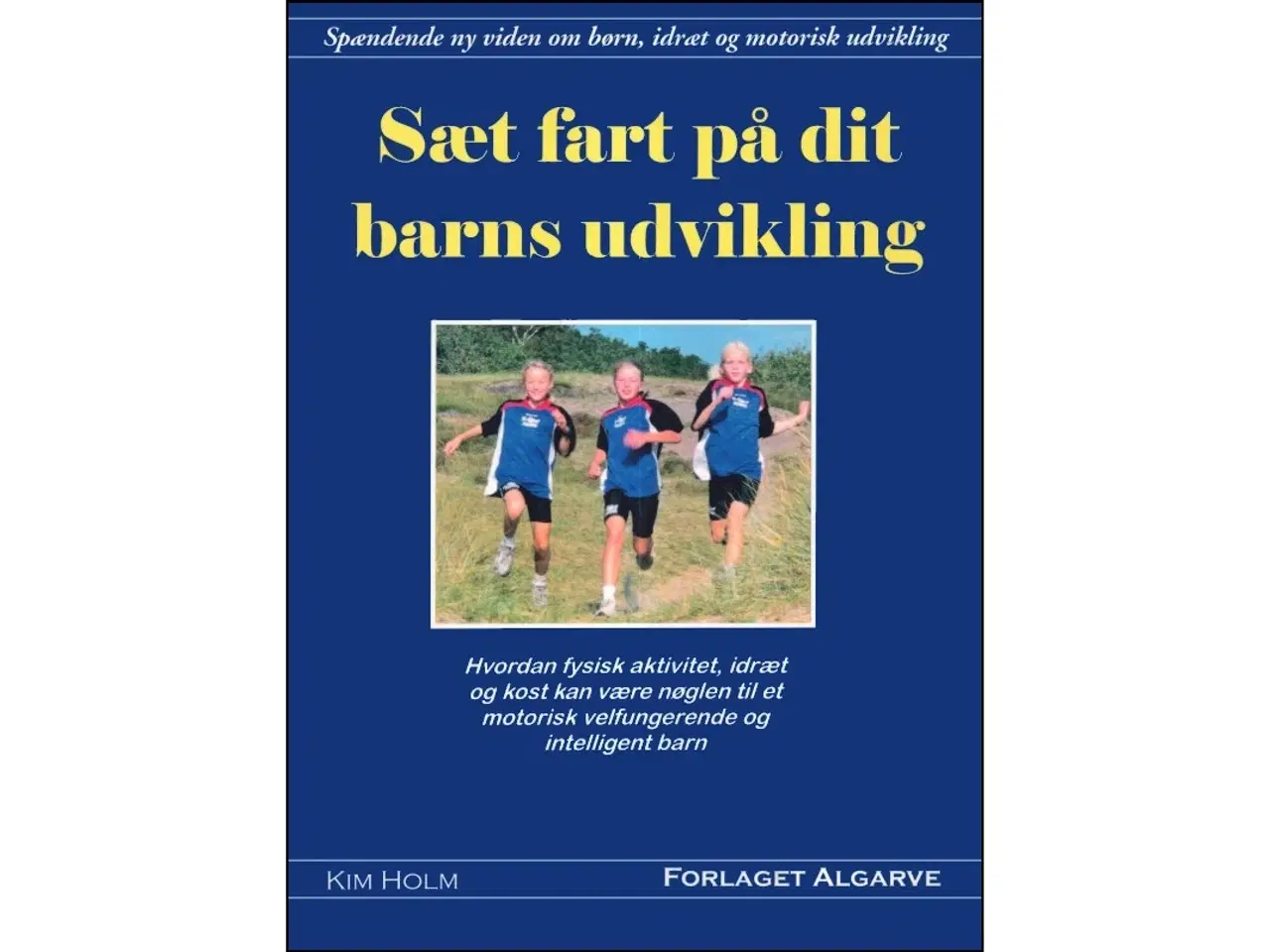 Billede 1 - Sæt fart på dit barns udvikling