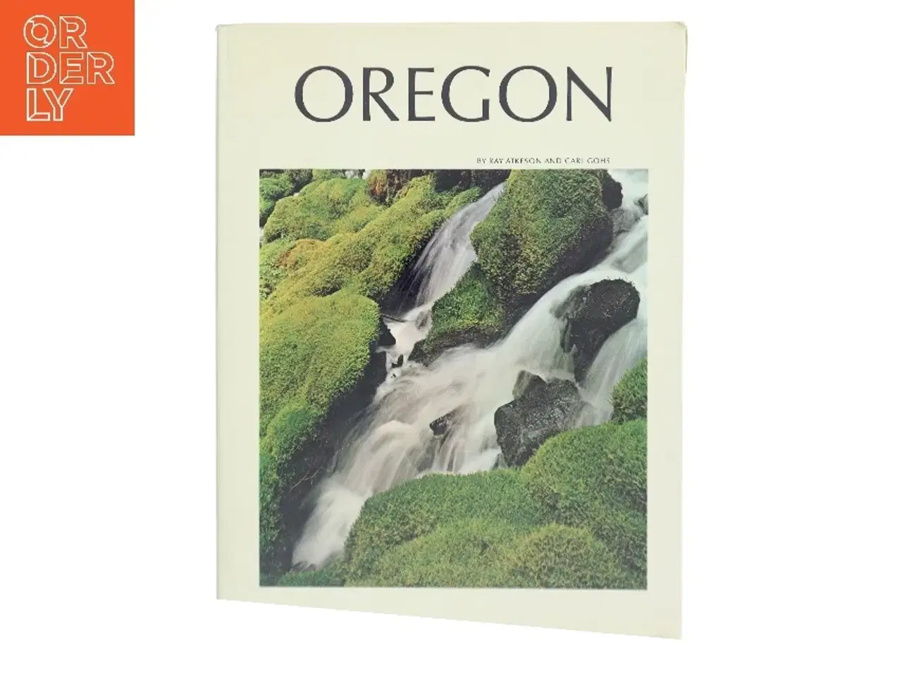 Billede 1 - Oregon af Ray Atkeson (Bog)