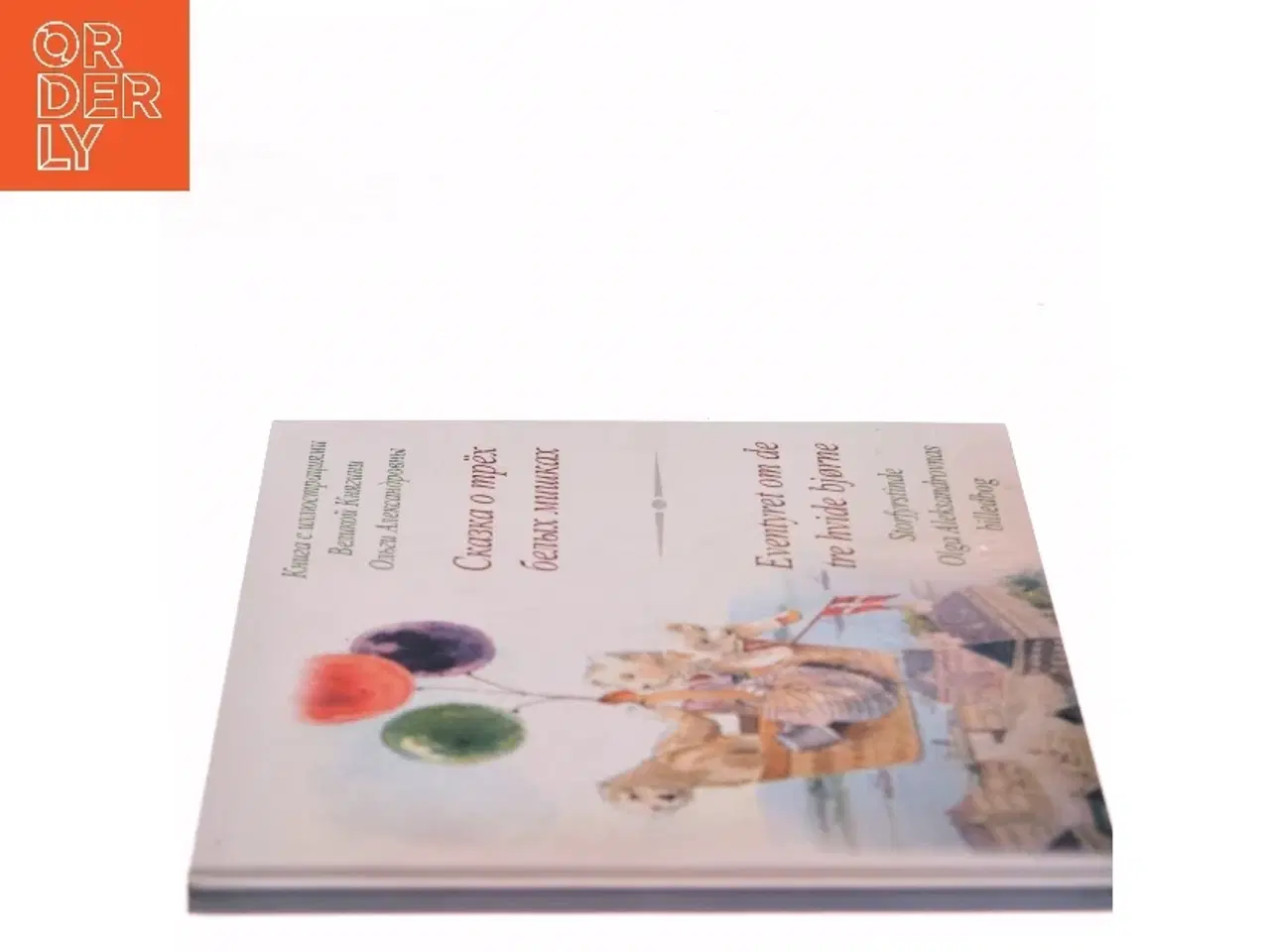 Billede 3 - Eventyret om de tre hvide bjørne af Storfyrstinde Olga Aleksandrovna (Bog)