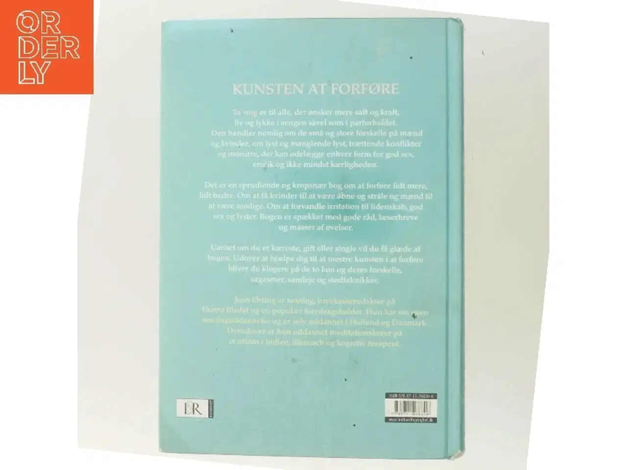 Billede 3 - Ta' mig : en bog om hverdagens forførelser af Joan Ørting (Bog)