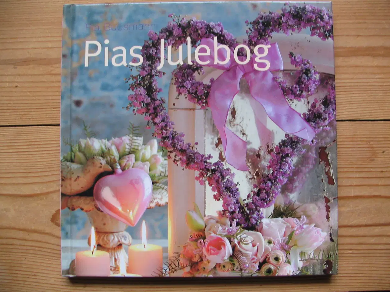 Billede 1 - Pia Buusmann. Pias julebog