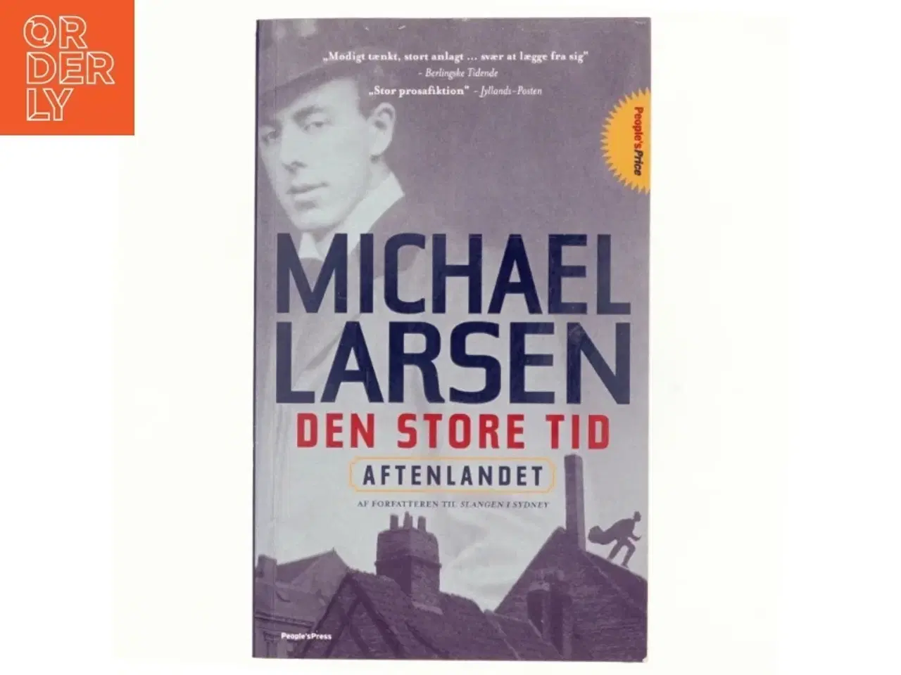 Billede 1 - Den store tid : roman : Aftenlandet af Michael Larsen (f. 1961) (Bog)