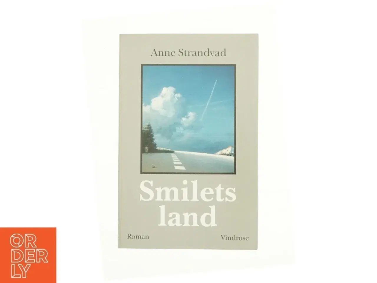 Billede 1 - Smilets land af Anne Strandvad (Bog)