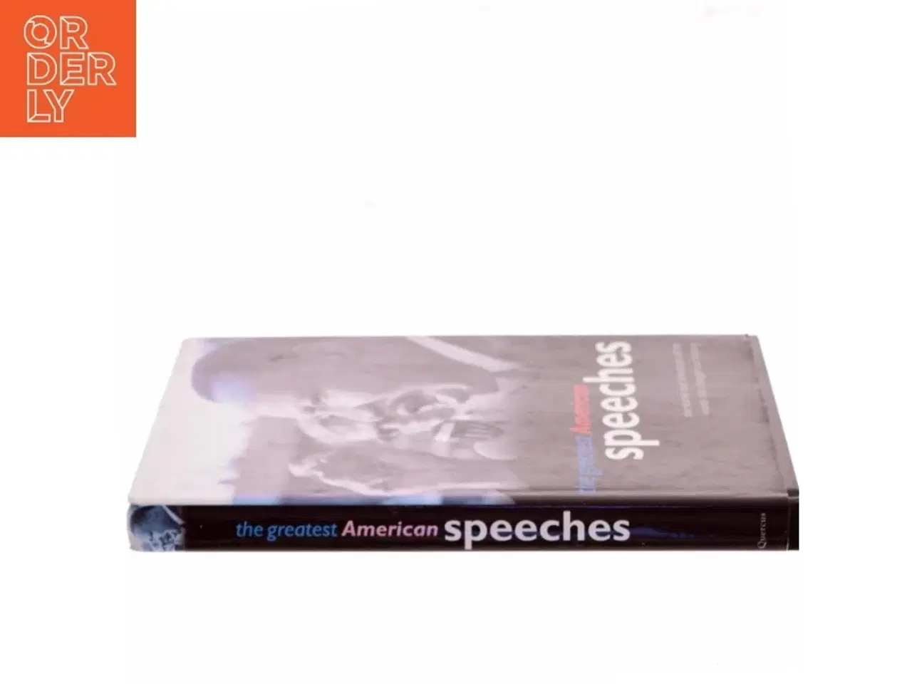 Billede 2 - The Greatest American Speeches af Quercus (Bog)