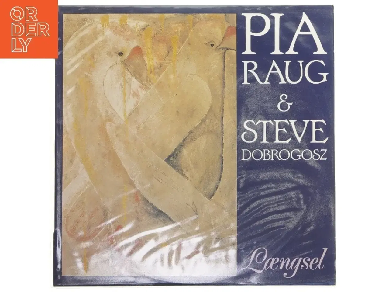 Billede 1 - Pia Raug & Steve Dobrogosz - Længsel LP
