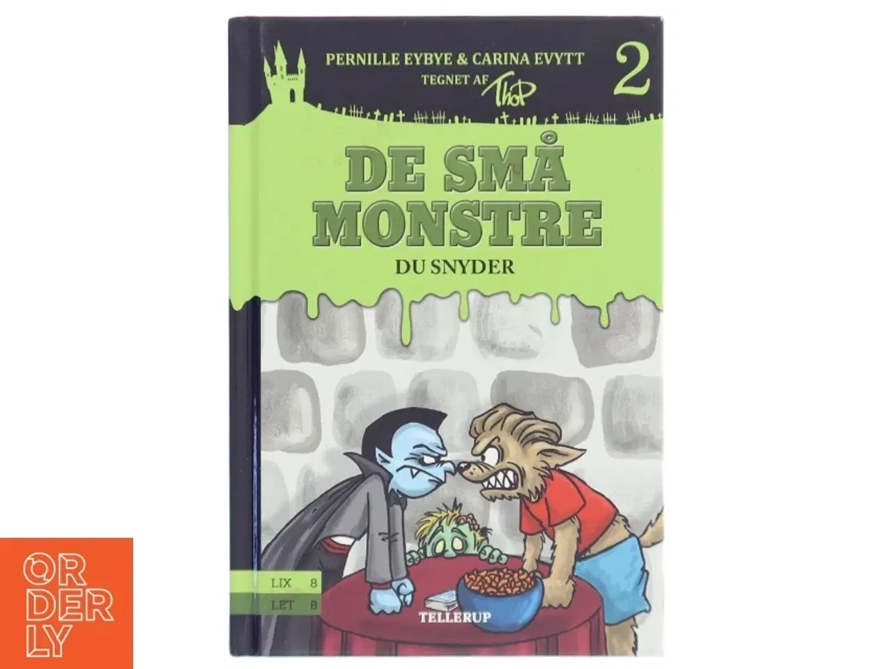 Billede 1 - De små monstre - du snyder af Pernille Eybye (Bog)