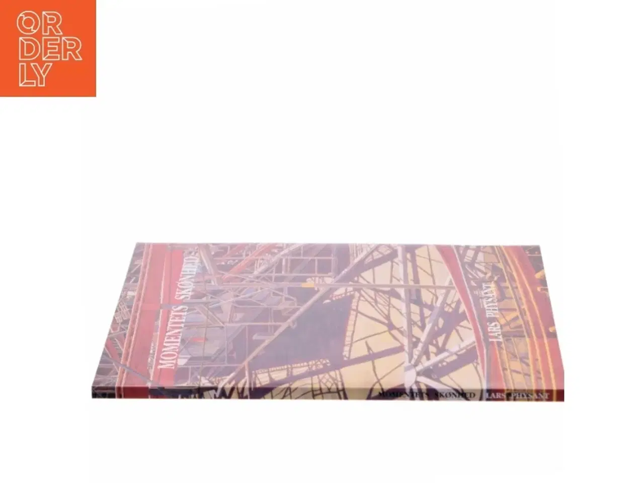 Billede 2 - Momentets Skønhed af Lars Physant (Bog)