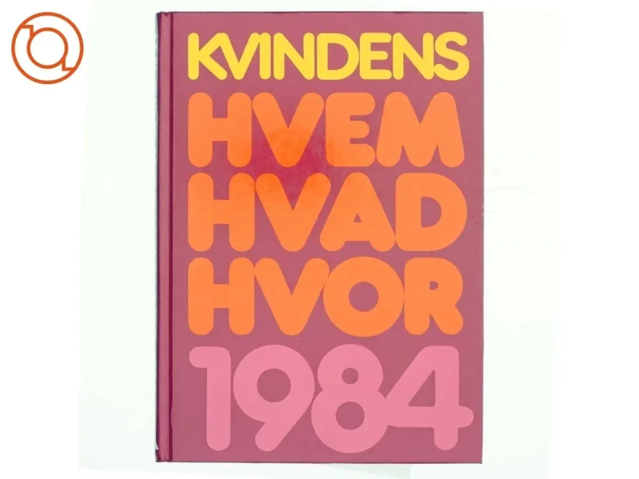 Billede 1 - Kvindens hvem-hvad-hvor 1984 (bog)