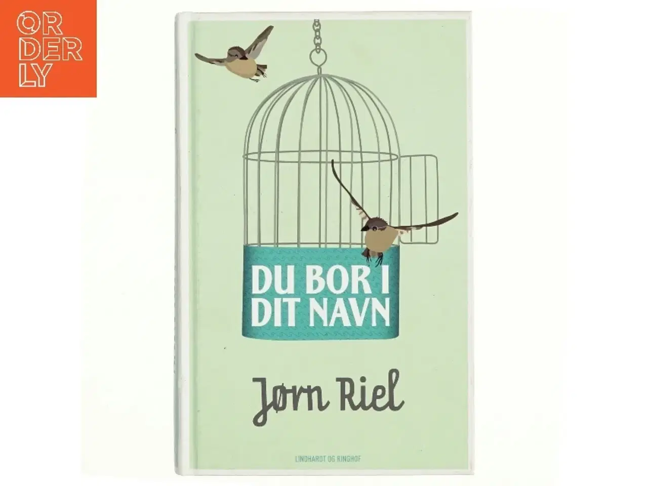 Billede 1 - Du bor i dit navn af Jørn Riel (Bog)