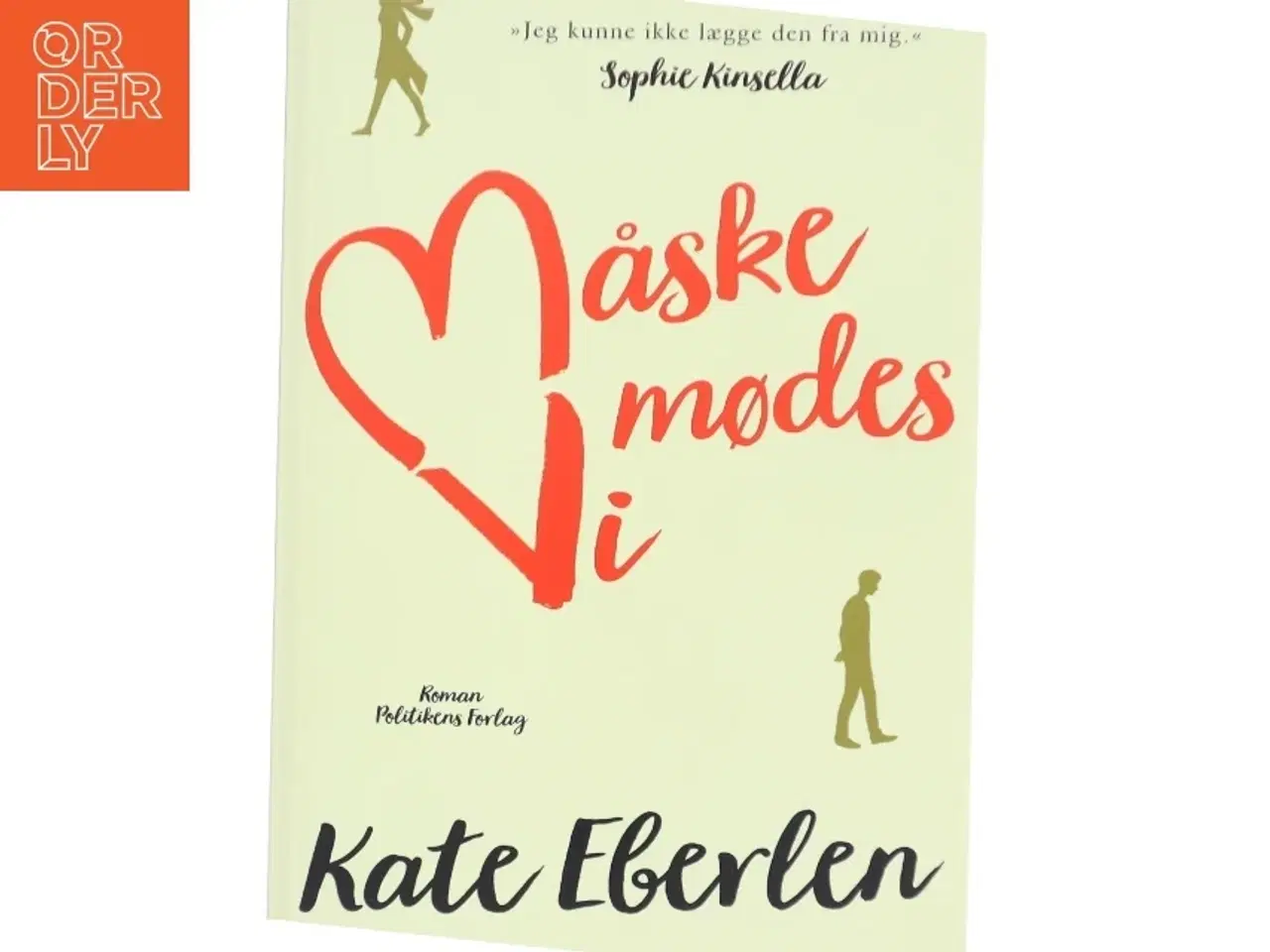 Billede 1 - Måske mødes vi af Kate Eberlen (Bog)