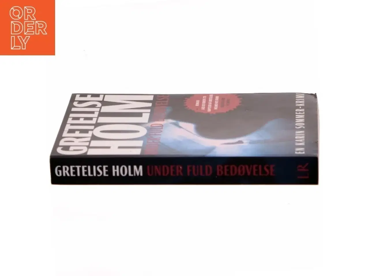 Billede 2 - Under fuld bedøvelse af Gretelise Holm (f. 1946) (Bog)