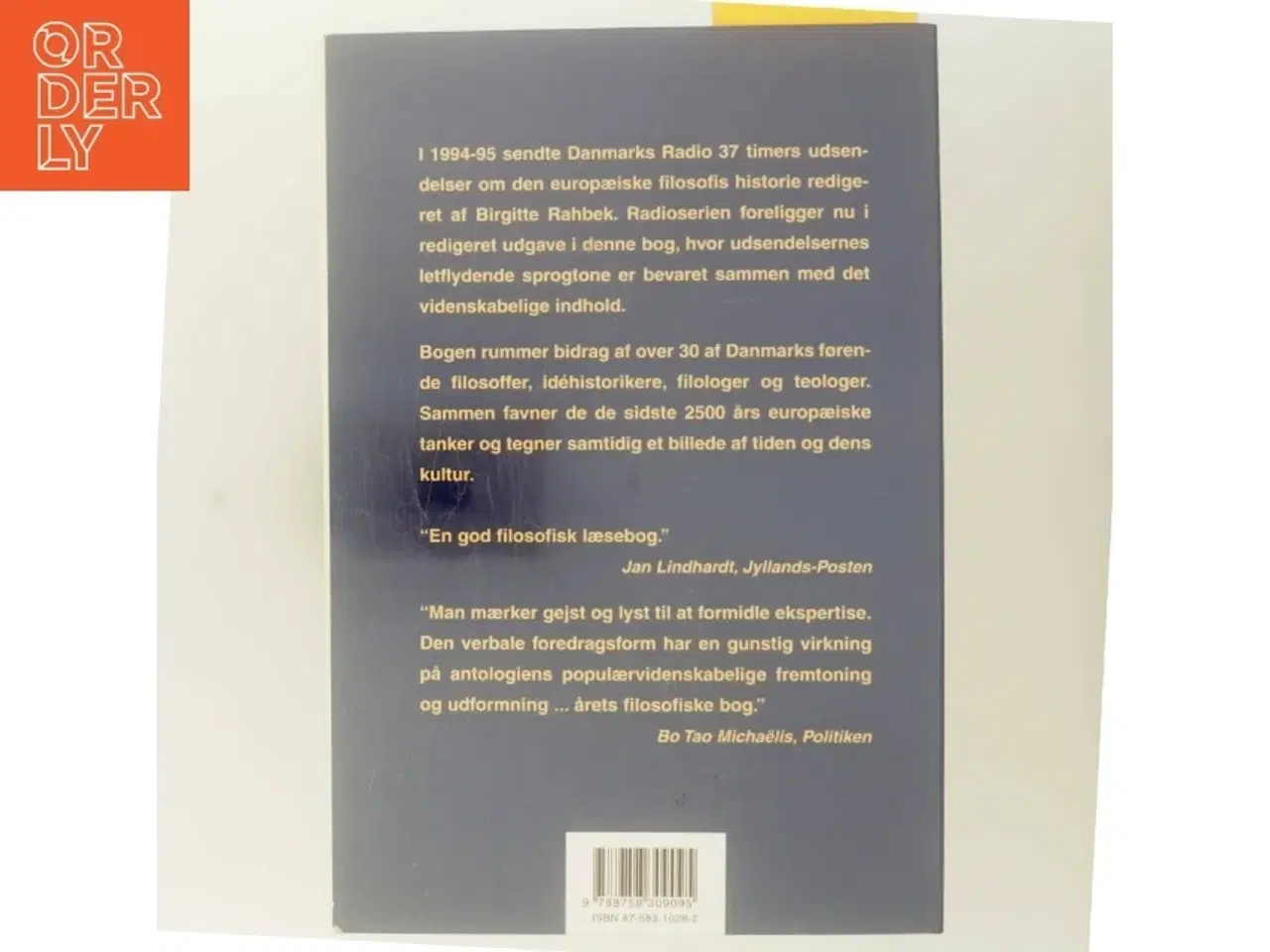 Billede 3 - Når mennesket undrer sig : vestlige tanker gennem 2500 år af Birgitte Rahbek (Bog)