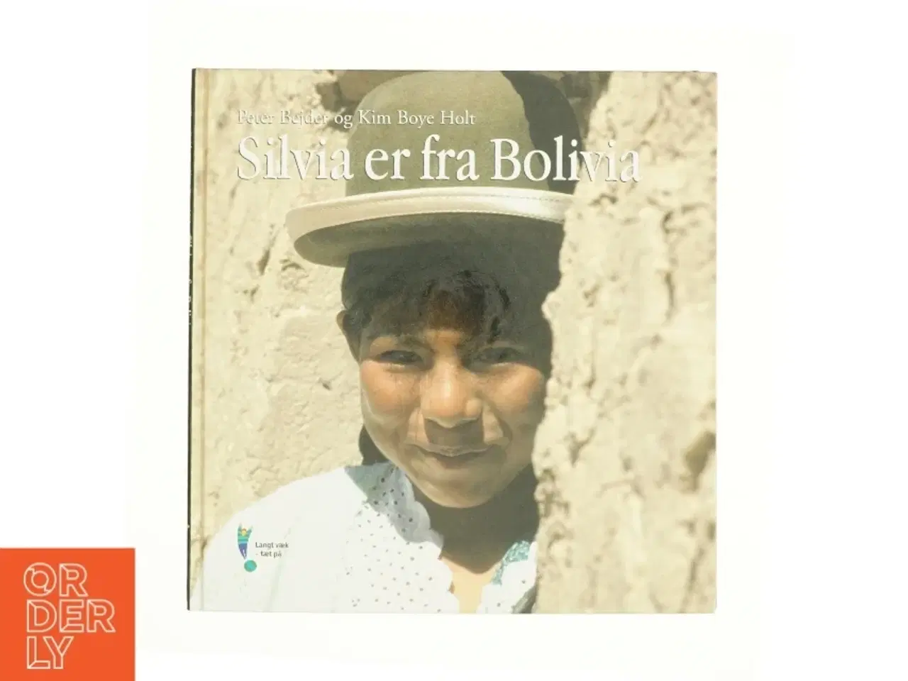 Billede 1 - Silva er fra Bolivia (Bog)