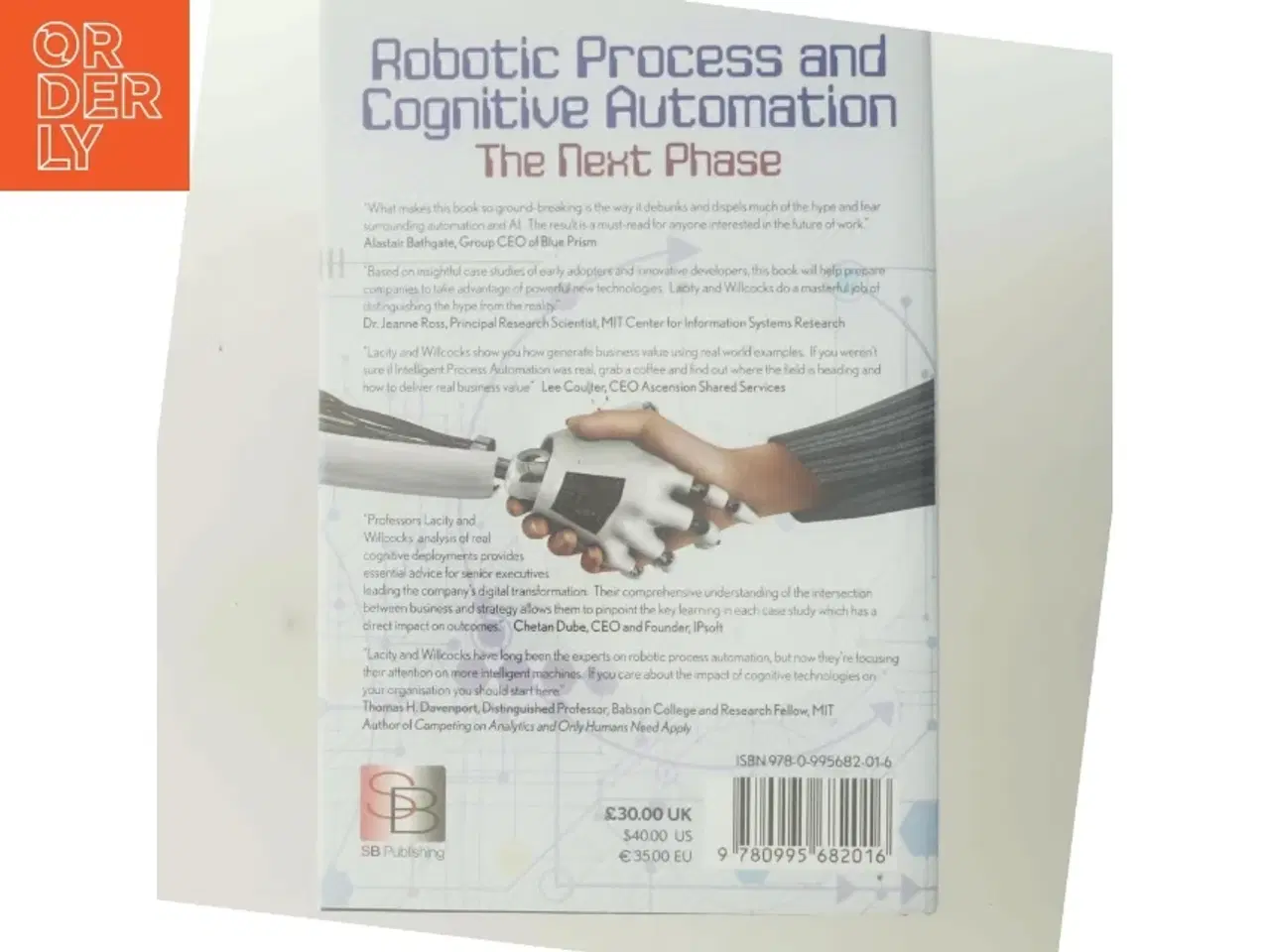 Billede 3 - Robotic Process and Cognitive Automation: The Next Phase (Bog)