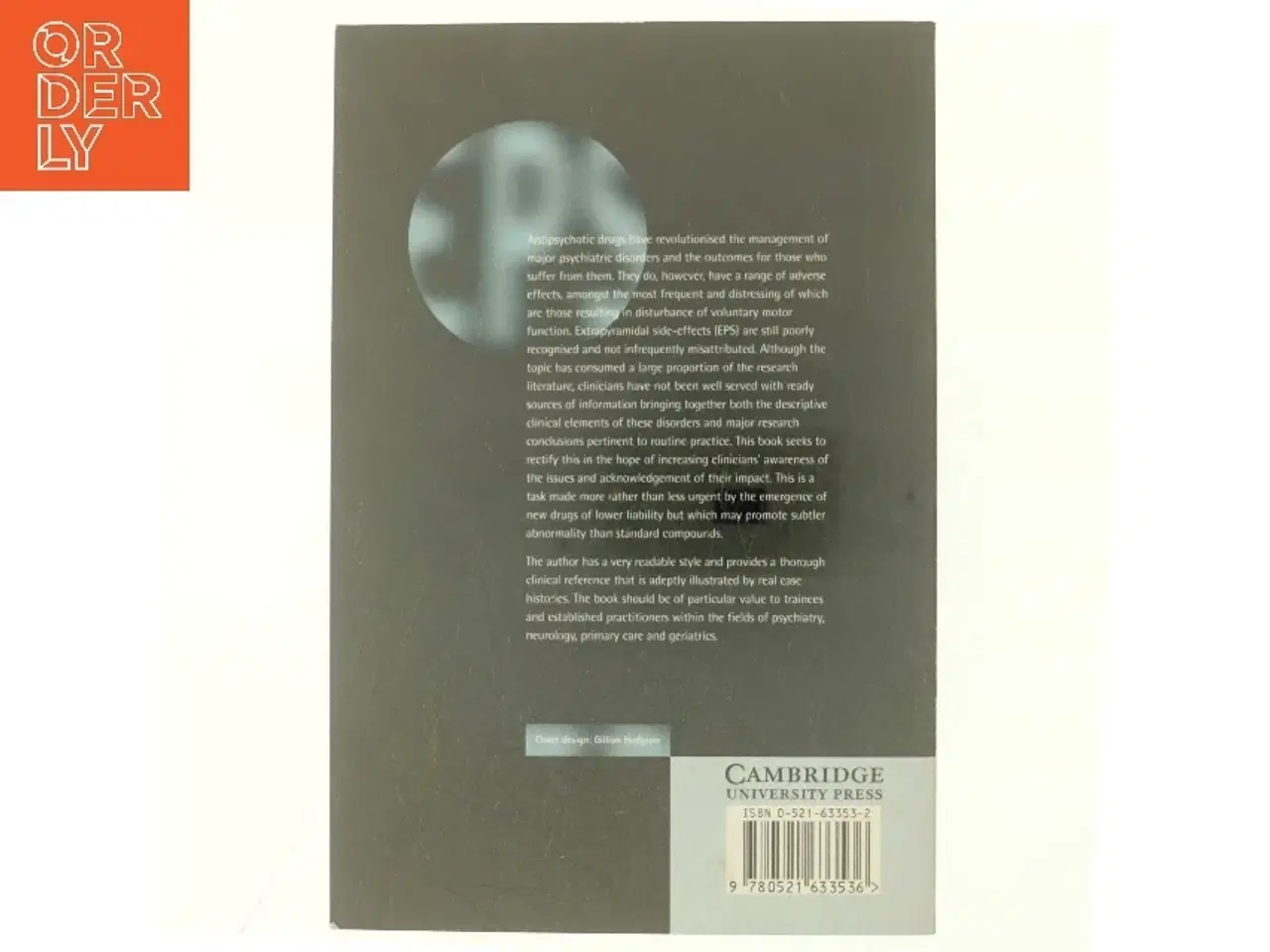 Billede 3 - A guide to the extrapyramidal side-effects of antipsychotic drugs (Bog)