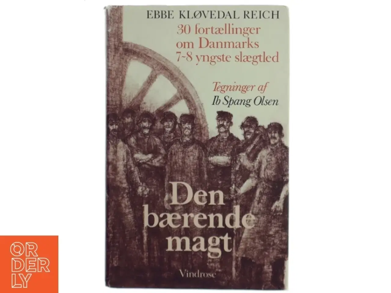 Billede 1 - Den bærende magt af Ebbe Kløvedal Reich (Bog)