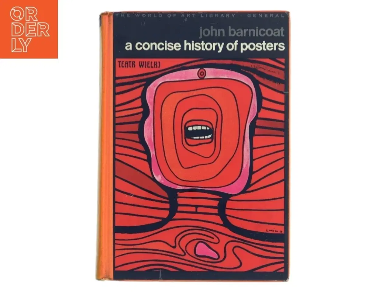 Billede 1 - A Concise History of Posters af John Barnicoat (Bog)