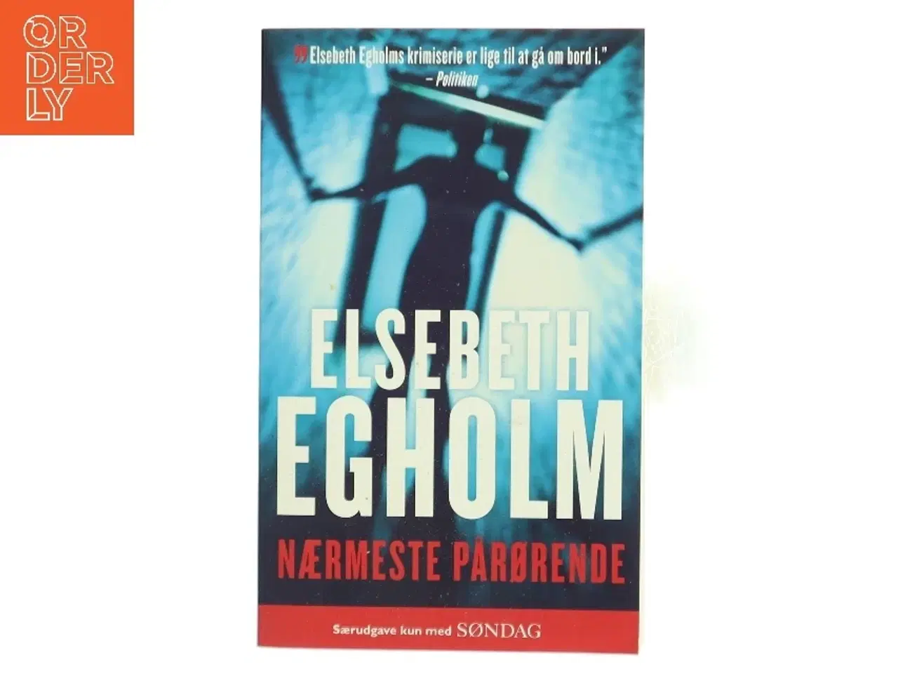 Billede 1 - Nærmeste Pårørende af Elsebeth Egholm fra Elsebeth Egholm (Bog)