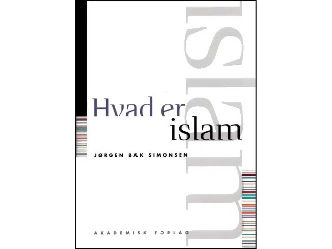 Billede 1 - Hvad er islam