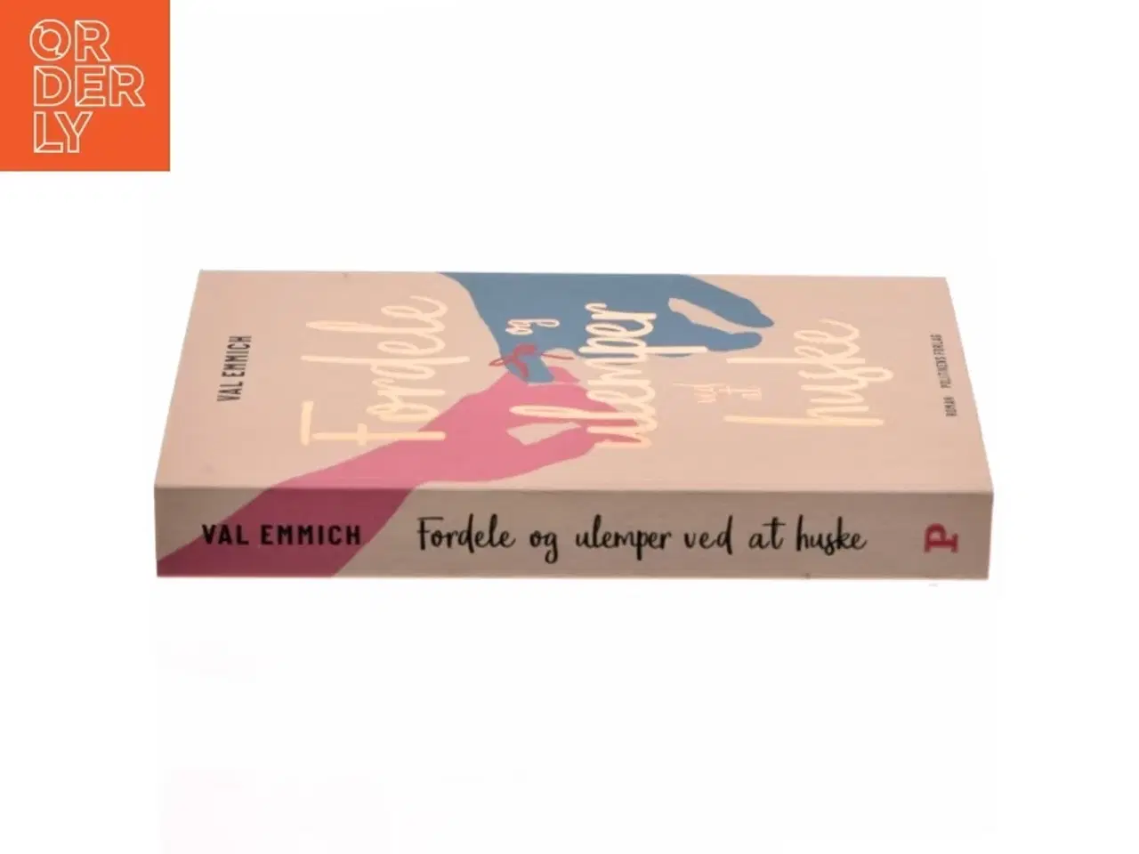 Billede 2 - Fordele og ulemper ved at huske : roman af Val Emmich (Bog)