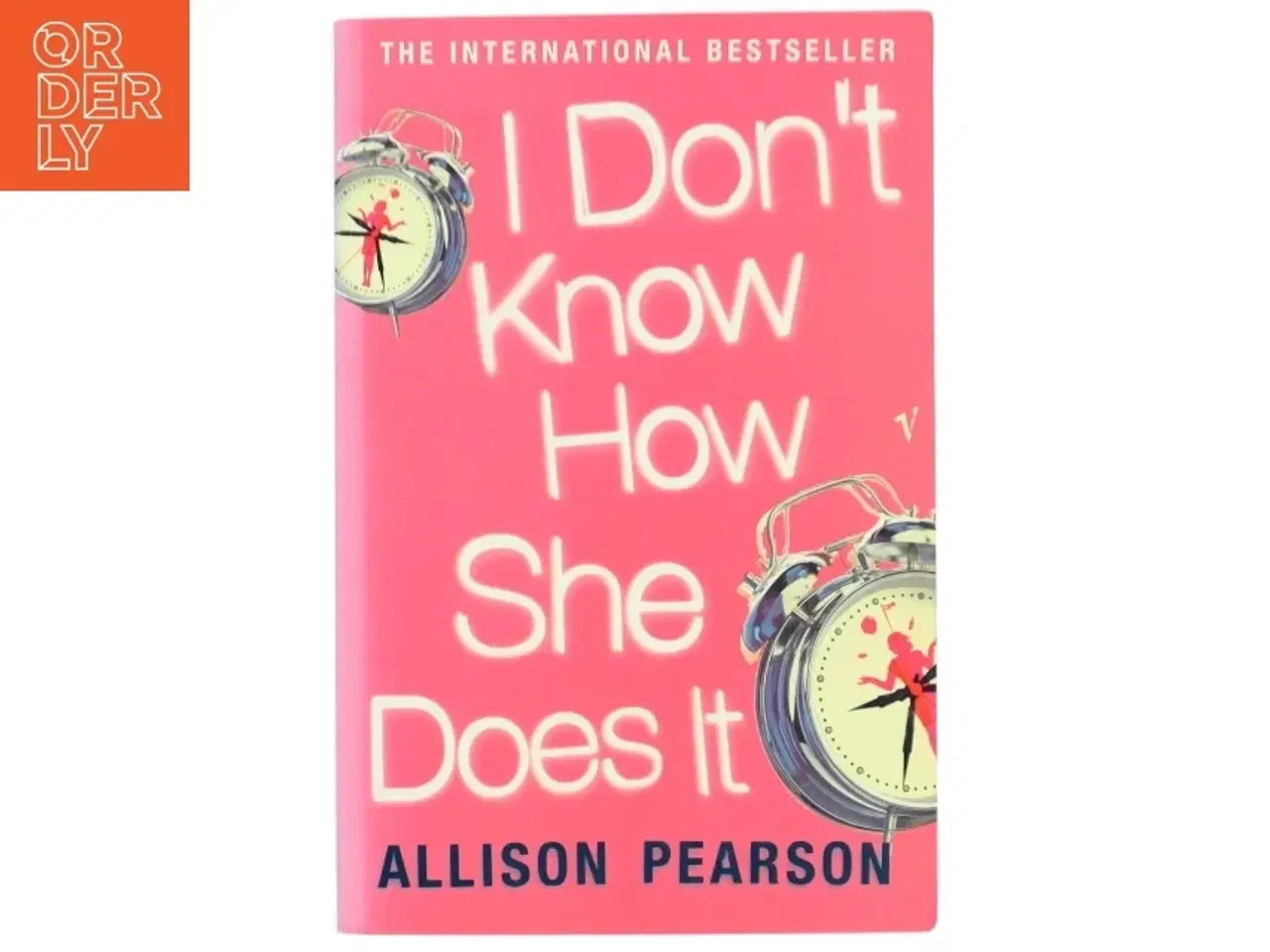 Billede 1 - I don&#39;t know how she does it af Allison Pearson (Bog)