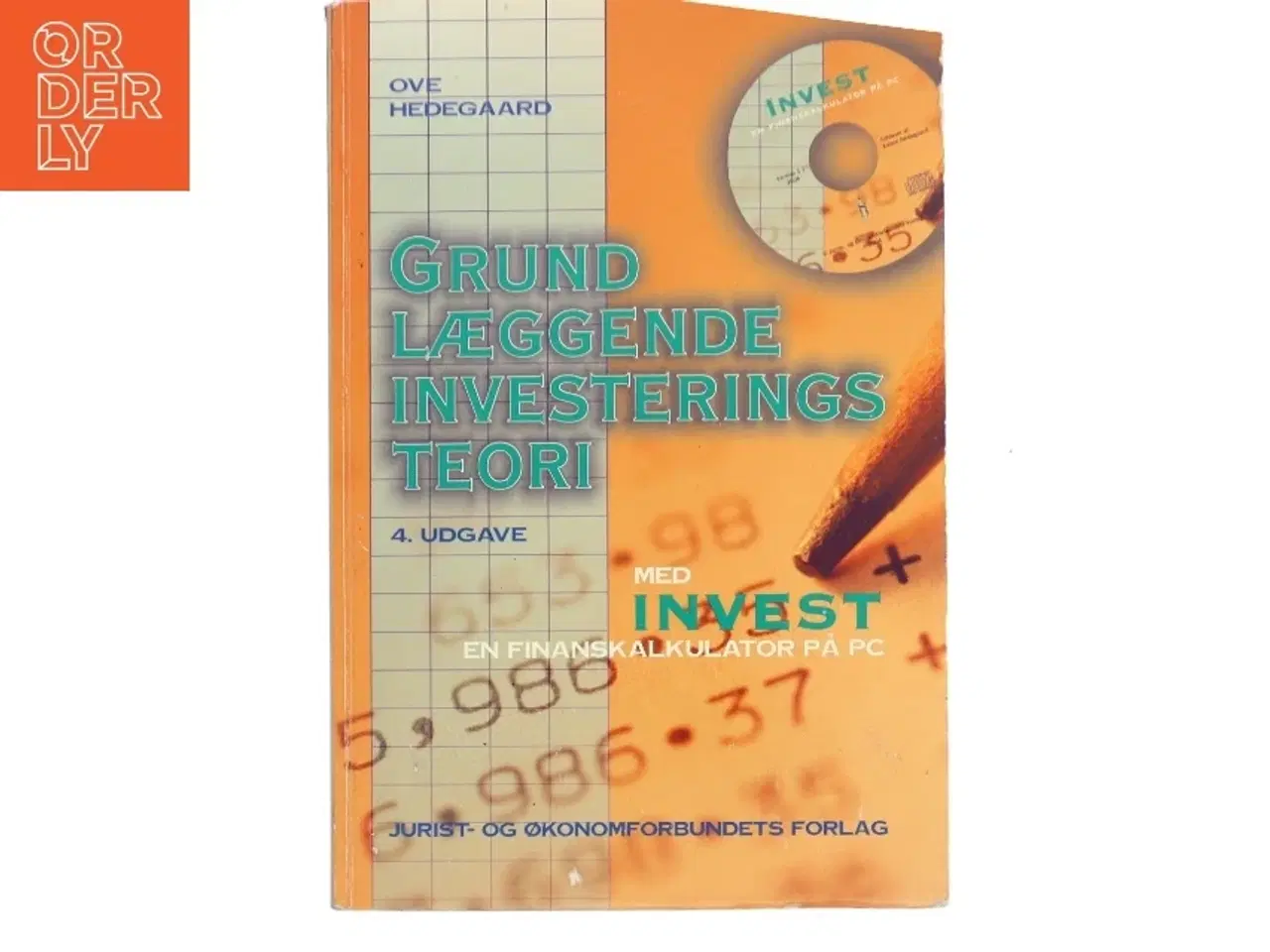 Billede 1 - Grundlæggende investeringsteori : med INVEST, en finanskalkulator på PC af Ove Hedegaard (Bog)