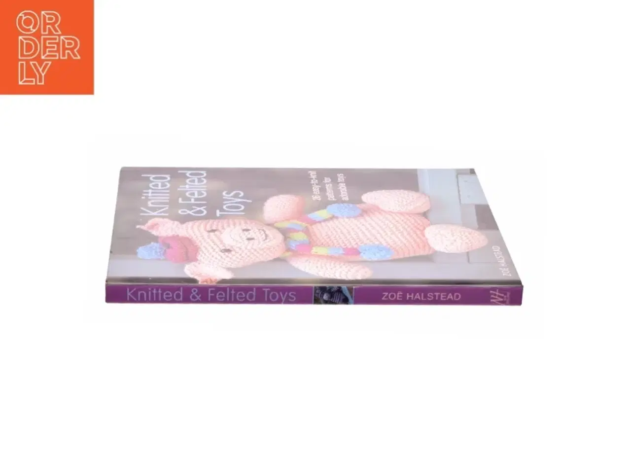 Billede 2 - Knitted and felted toys : 26 easy-to-knit patterns for adorable toys af Zo&#235; Halstead (Bog)
