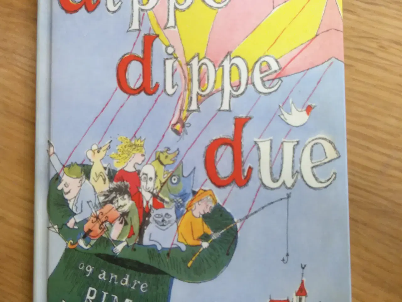 Billede 1 - Bog: dippe dippe due og andre rim og remser