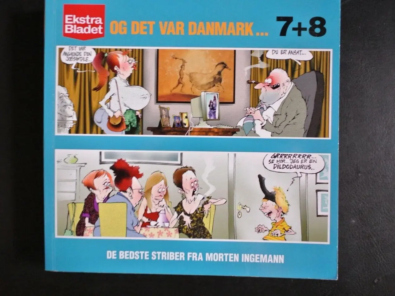 Billede 1 - og det var danmark 7 + 8, af morten ingemann