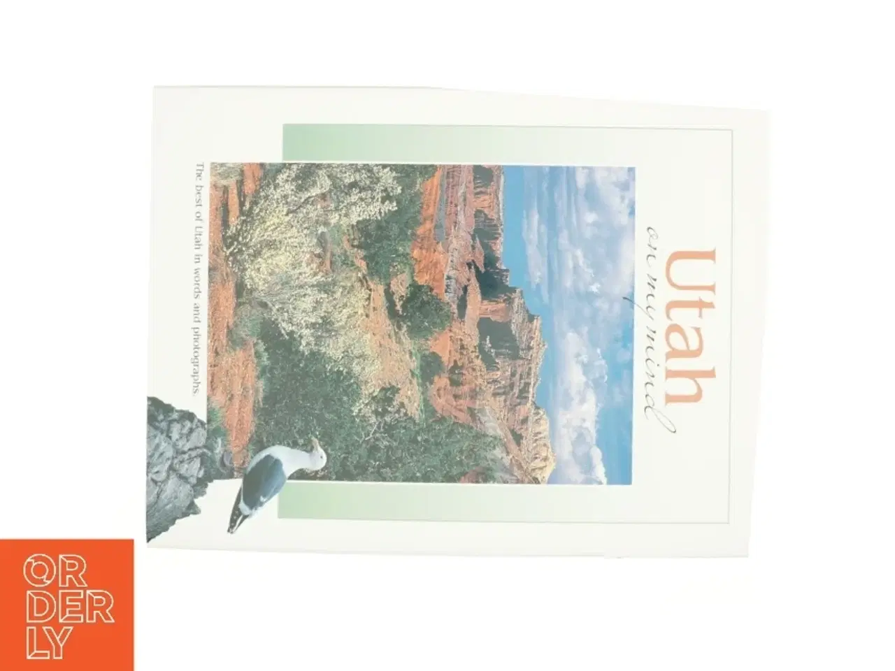 Billede 1 - Utah on My Mind by , Insider's Guide Staff, Falcon Press Staff Collective Staff af Mont.) Falcon Publishing (Helena (Bog)