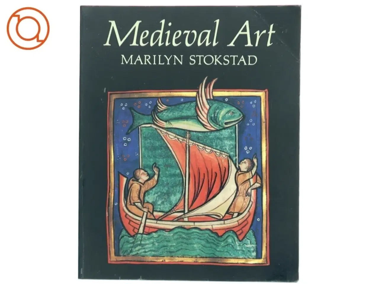 Billede 1 - Medieval Art af Marilyn Stokstad (Bog)