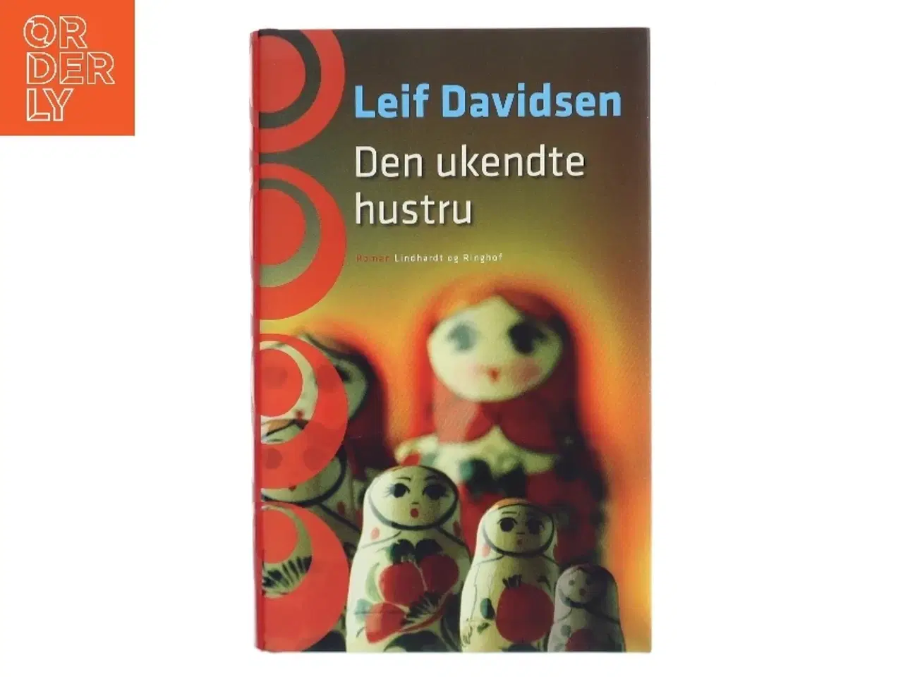 Billede 1 - Den Ukendte Hustru af Leif Davidsen (Bog)