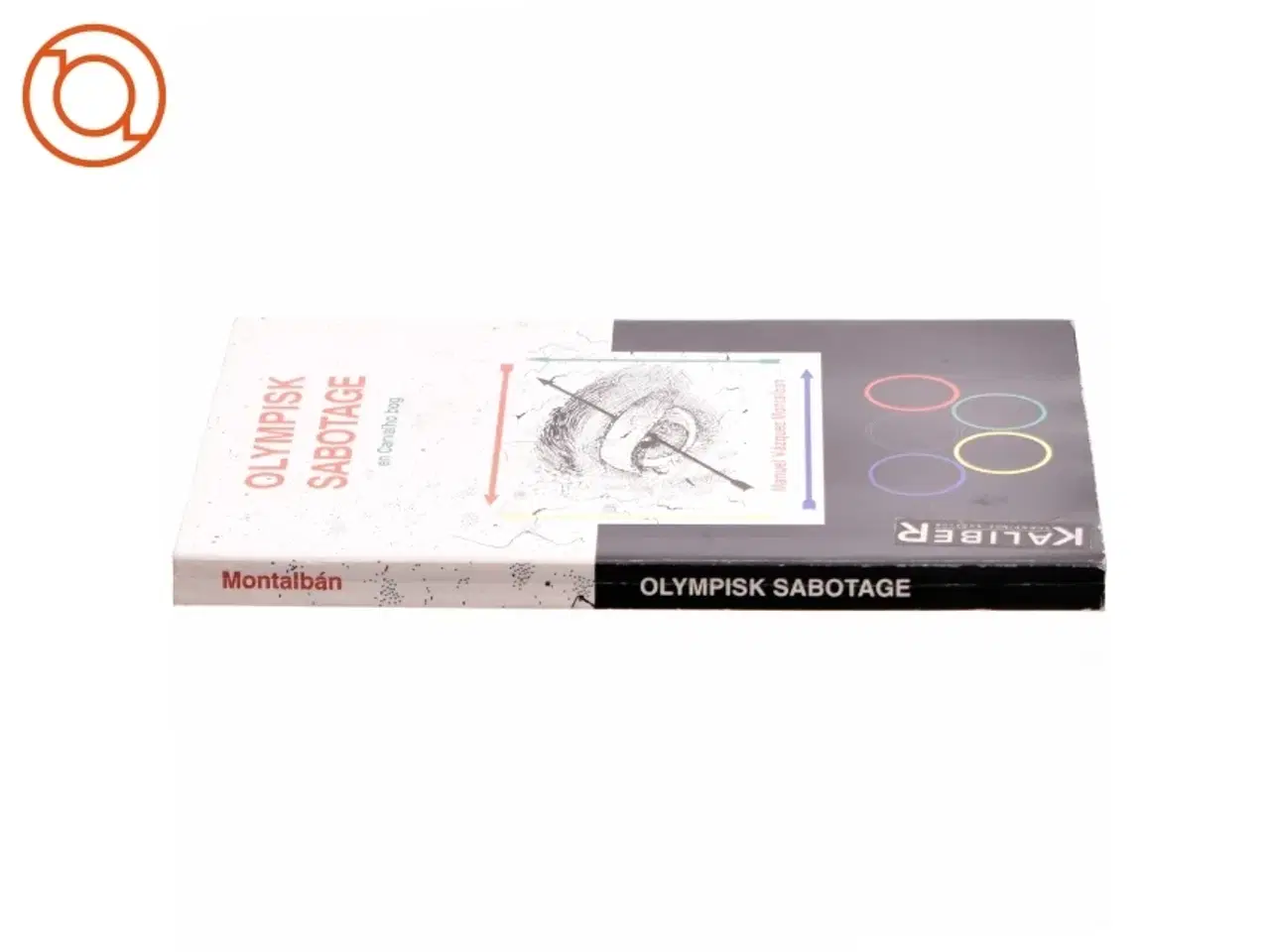 Billede 2 - Olympisk sabotage af Manuel Vazquez Montalban (bog)