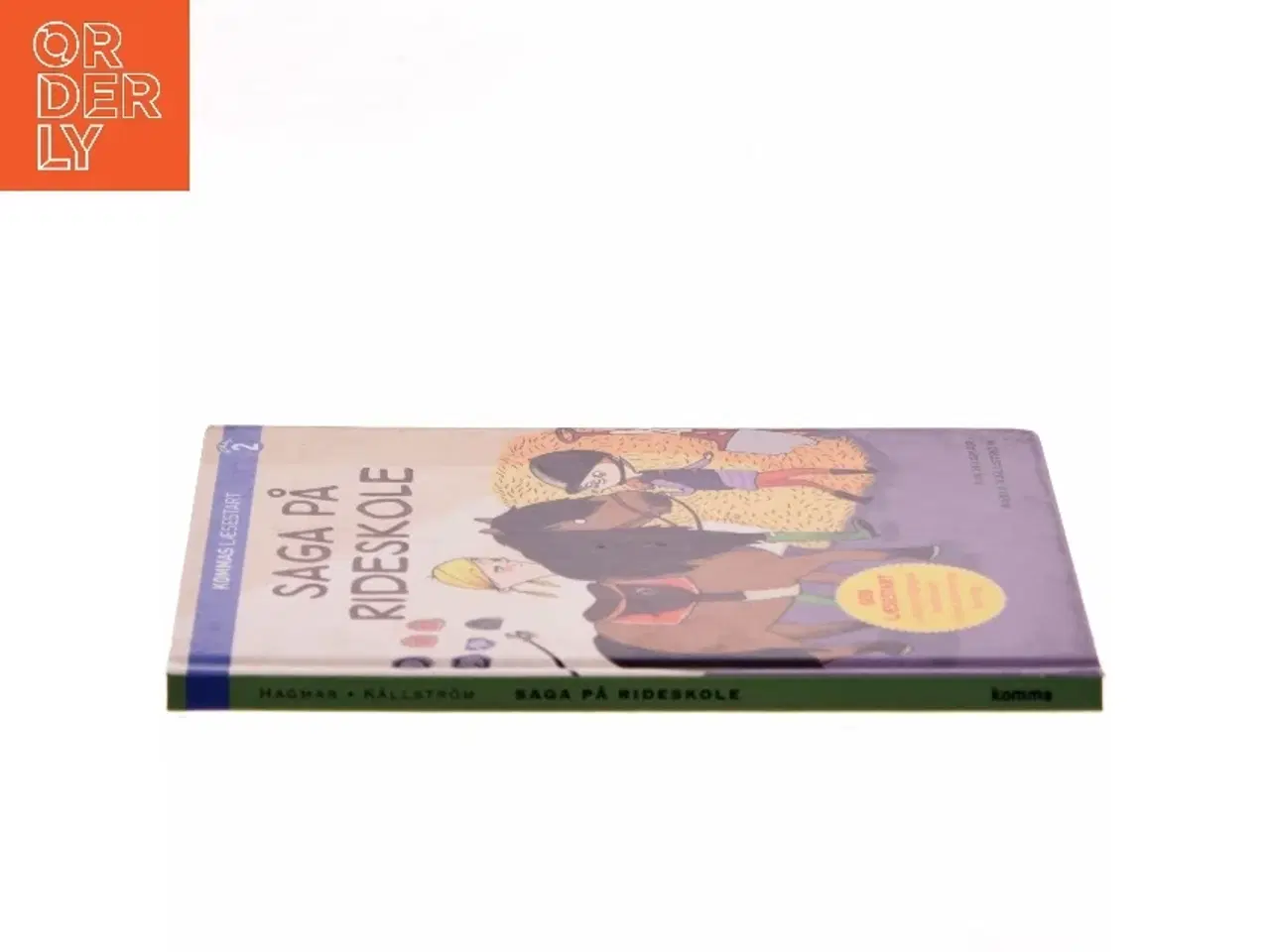 Billede 2 - Saga på rideskole - Kommas læsestart af Pia Hagmar (Bog)
