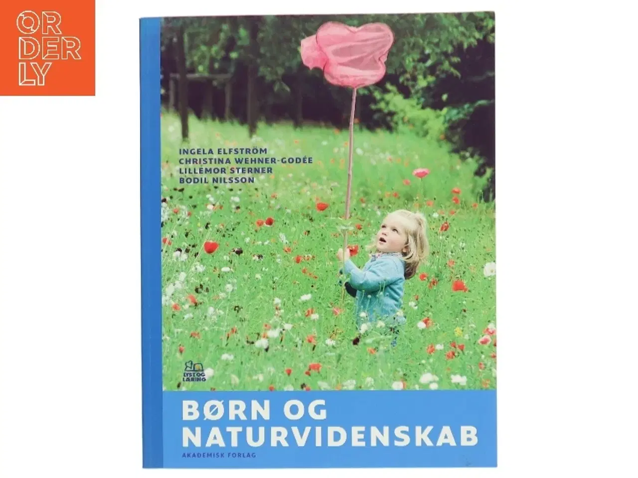 Billede 1 - Børn og naturvidenskab af Ingela Elfstrm m.fl. (Bog)