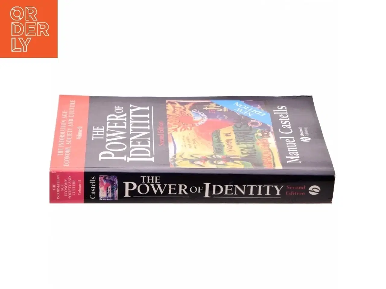 Billede 2 - The information age : economy, society, and culture af Manuel Castells (Bog)